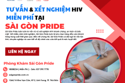 DỊCH VỤ XÉT NGHIỆM HIV TẠI SÀI GÒN PRIDE