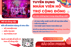 Sài Gòn Pride Tuyển Dụng Nhân Viên Hỗ Trợ Cộng Đồng