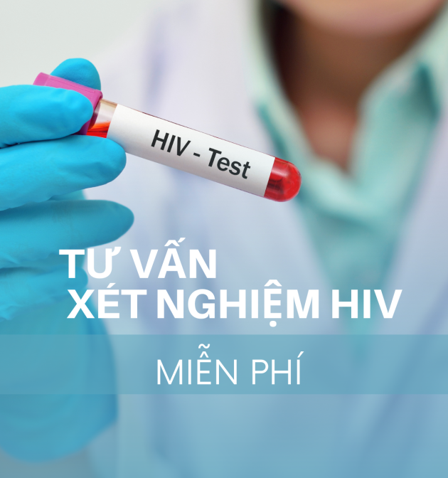 TƯ VẤN, XÉT NGHIỆM HIV 